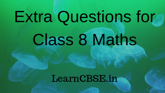playing-with-numbers-class-8-extra-questions-cbse-revision-notes